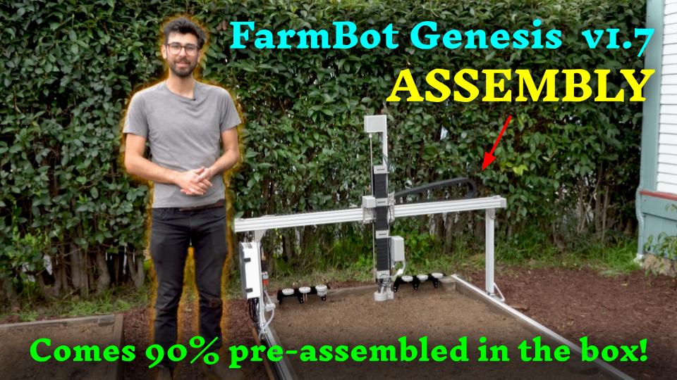New Video: FarmBot Genesis v1.7 Assembly