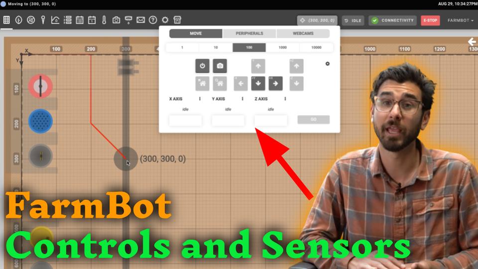 New Video: FarmBot Controls and Sensors