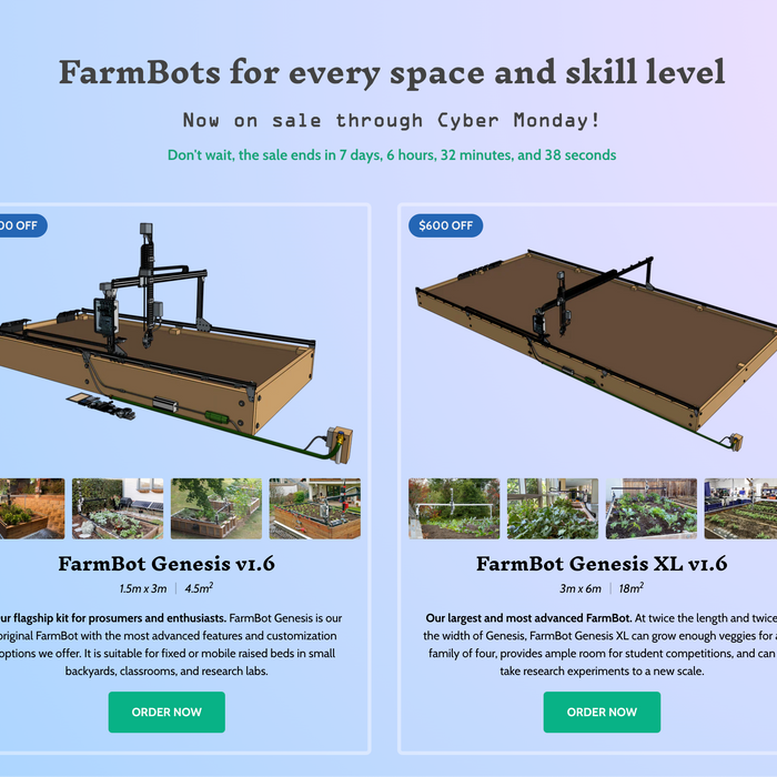 All FarmBot kits: on sale through Cyber Monday!